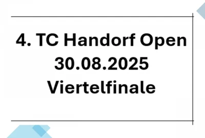 4. TC Handorf Open - 30.08.2025 - Viertelfinale